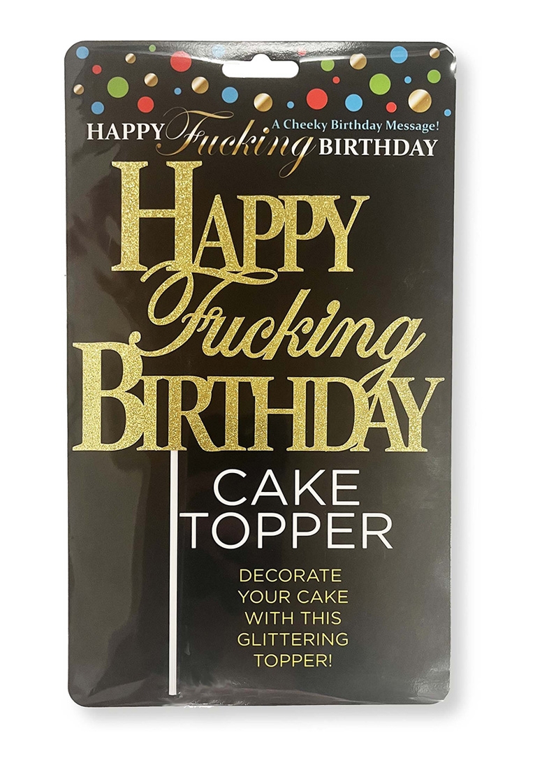 Happy F'Ing Birthday Cake Topper